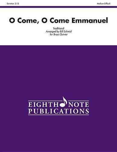 O Come, O Come Emmanuel