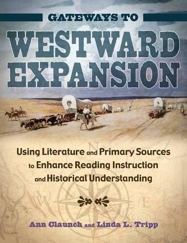 Gateways to Westward Expansion