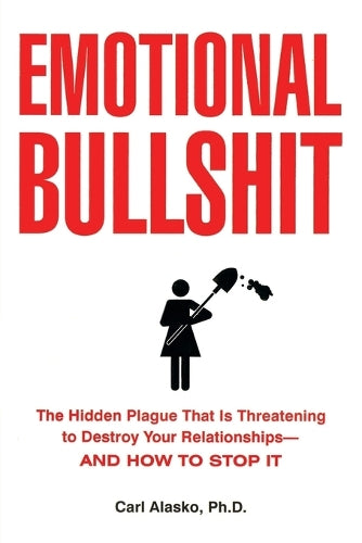 Emotional Bullshit
