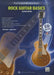 Rock Guitar Basics (Revised Edition)
