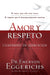 Amor y respeto - cuaderno de ejercicios