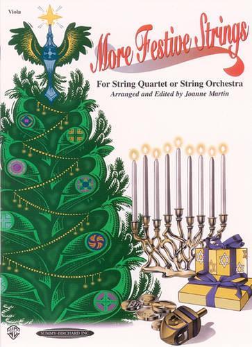 More Festive Strings for String Quartet or Orch.