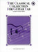 The Classical Collection for Guitar TAB