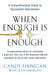 When Enough is Enough