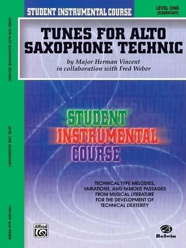 Tunes for Alto Saxophone Technic, Level I