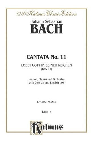 Cantata No. 11 - Lobet Gott in seinen Reichen