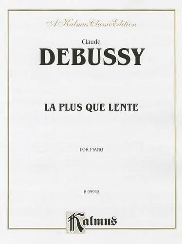 La plus que lente