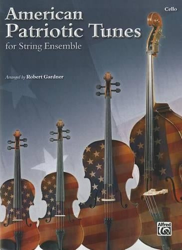 American Patriotic Tunes for String Ensemble