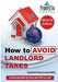 How to Avoid Landlord Taxes
