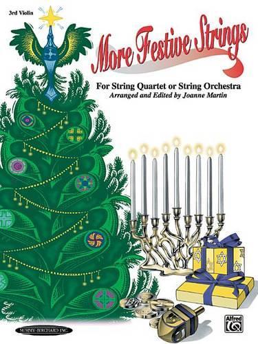 More Festive Strings for String Quartet or Orch.