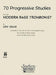 70 Progressive Studies for the Modern Trombone