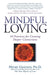 Mindful Loving