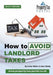 How to Avoid Landlord Taxes 2016-17