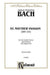 St. Matthew Passion