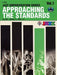Approaching the Standards, Volume 1