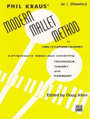 Modern Mallet Method, Book 1