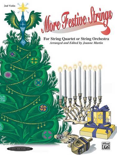 More Festive Strings for String Quartet or Orch.