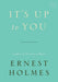 It's Up to You