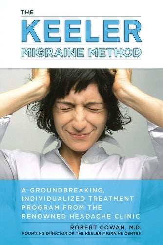 Keeler Migraine Method