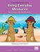 Project M2 Level 2 Unit 2: Using Everyday Measures: Measuring with the Meerkats Student Mathematician's Journal