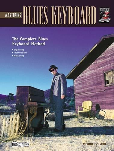 Mastering Blues Keyboard
