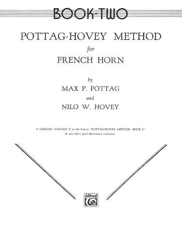 Pottag-Hovey Method for French Horn - Book 2