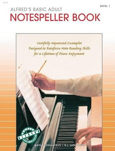 Alfred's Basic Adult Piano Course Notespeller 1