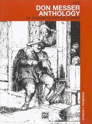 The Don Messer Anthology of Favorite Fiddle Tunes