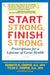 Start Strong, Finish Strong
