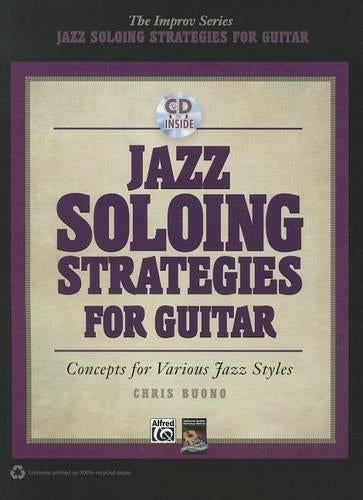Jazz Soloing Strategies for Guitar