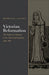 Victorian Reformation
