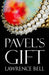 Pavel's Gift