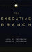 The Executive Branch