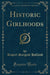 Historic Girlhoods, Vol. 2 (Classic Reprint)