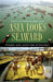 Asia Looks Seaward