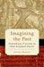 Imagining the Past