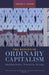 The Return of Ordinary Capitalism