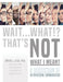 Wait. . .What!? That's Not What I Meant: A Discussion of Interpersonal Communication