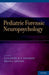 Pediatric Forensic Neuropsychology