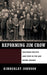 Reforming Jim Crow