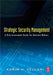 Strategic Security Management