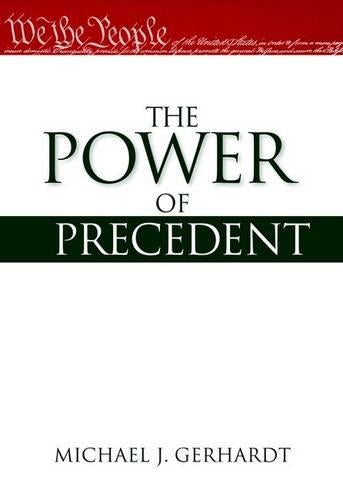 The Power of Precedent