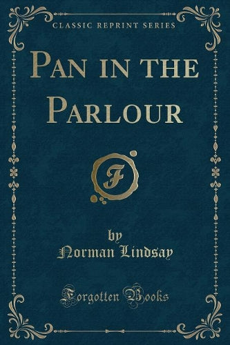 Pan in the Parlour (Classic Reprint)