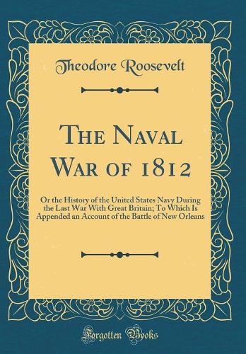 The Naval War of 1812