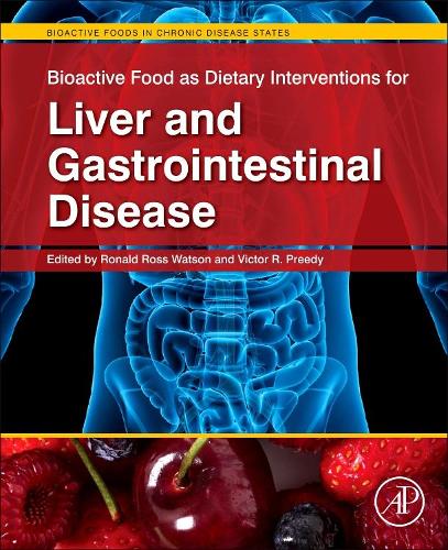 Bioactive Food as Dietary Interventions for Liver and Gastrointestinal Disease