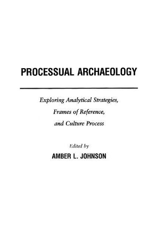 Processual Archaeology