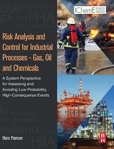 Risk Analysis and Control for Industrial Processes - Gas, Oil and Chemicals