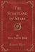 The Storyland of Stars (Classic Reprint)