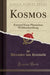 Kosmos, Vol. 1