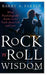 Rock 'n' Roll Wisdom